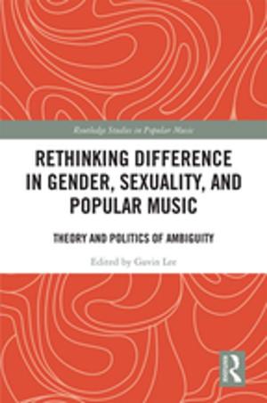 Cover of the book Rethinking Difference in Gender, Sexuality, and Popular Music by Nick Fiddes
