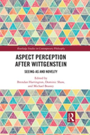 Cover of the book Aspect Perception after Wittgenstein by Sally Warner