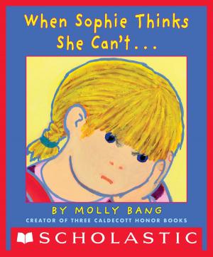 Cover of the book When Sophie Thinks She Can't… by Angie Frazier