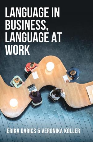 Book cover of Language in Business, Language at Work