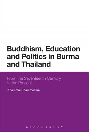 Cover of the book Buddhism, Education and Politics in Burma and Thailand by Bill Britten