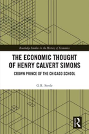 Cover of the book The Economic Thought of Henry Calvert Simons by James E. Hickey