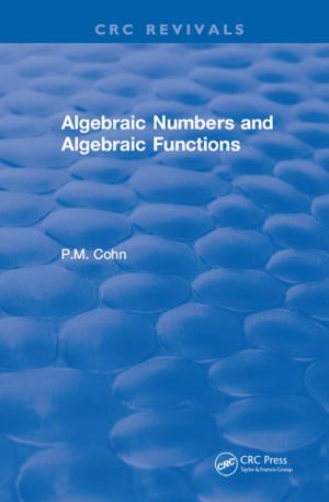 Cover of the book Algebraic Numbers and Algebraic Functions by Alastair S Gunn