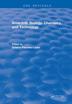 Cover of the book Amaranth Biology, Chemistry, and Technology by Petter Gottschalk
