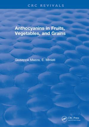 Cover of the book Anthocyanins in Fruits, Vegetables, and Grains by Hartmut Polzin