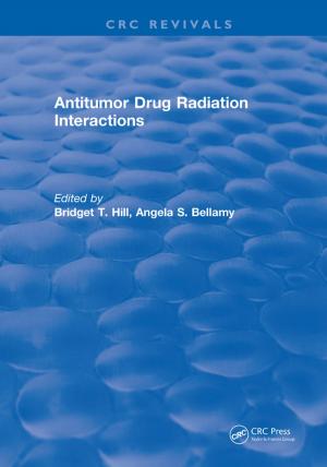 Cover of the book Antitumor Drug Radiation Interactions by Jean-Luc Autran, Daniela Munteanu