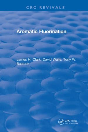 Cover of the book Aromatic Fluorination by Mark Westcott, Gwyn Samuel Williams