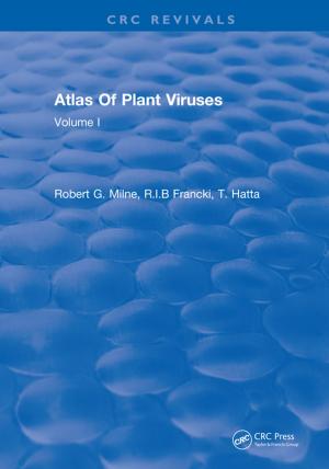 Cover of the book Atlas Of Plant Viruses by Peter Spurgeon, John Clark, Chris Ham