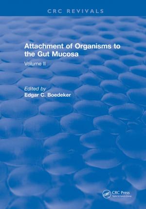 Cover of the book Attachment Of Organisms To The Gut Mucosa by Robert L. Helmreich, Ashleigh C. Merritt