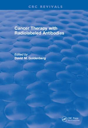 Cover of the book Cancer Therapy with Radiolabeled Antibodies by Catherine Gimelli Martin