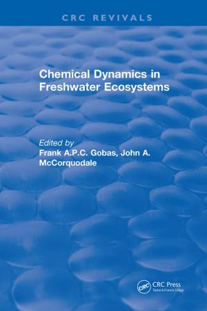 Cover of the book Chemical Dynamics in Freshwater Ecosystems by W.Bruce Currie