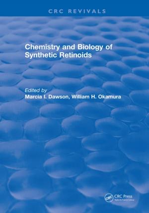 Cover of the book Chemistry and Biology of Synthetic Retinoids by Karl H. Kraus, Steven M. Fox, Federick S. Pike, Emily C. Salzer