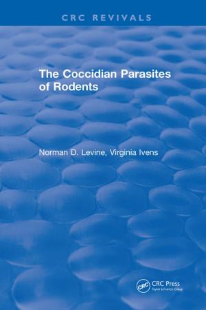 Cover of the book The Coccidian Parasites of Rodents by Giorgio Franceschetti, Riccardo Lanari
