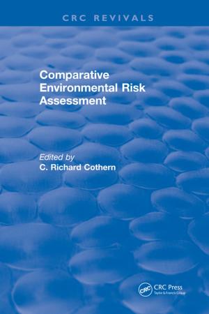 Cover of the book Comparative Environmental Risk Assessment by Giorgio Franceschetti, Riccardo Lanari