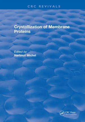 Cover of the book Crystallization of Membrane Proteins by Edward J. Calabrese