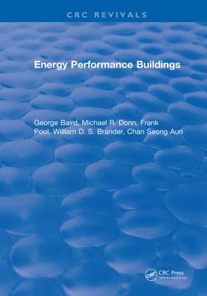 Cover of the book Energy Performance Buildings by L. Gray Wilson, Lorne G. Everett, Stephen J. Cullen