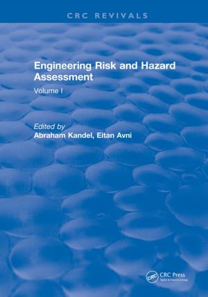 Cover of the book Engineering Risk and Hazard Assessment by Michael W. Carter, Camille C. Price
