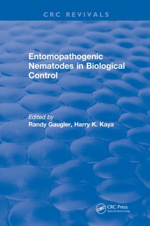 Cover of the book Entomopathogenic Nematodes in Biological Control by Michael Carter, Camille C. Price, Ghaith Rabadi