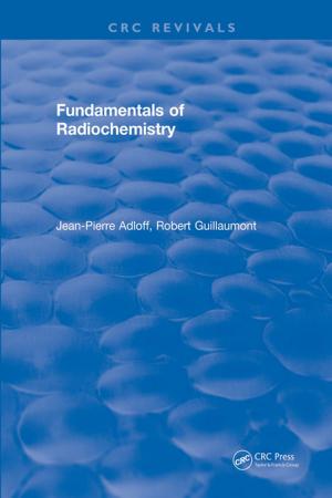 Cover of the book Fundamentals of Radiochemistry by G. Swoboda