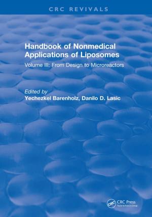 Cover of the book Handbook of Nonmedical Applications of Liposomes by Anand Mohan Shrivastav, Sruthi Prasood Usha, Banshi Dhar Gupta