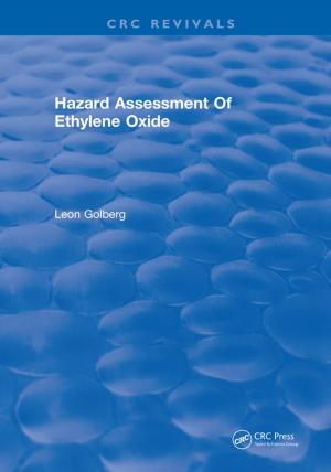Cover of the book Hazard Assessment Of Ethylene Oxide by Patrick V. Brady, Michael V. Brady, David J. Borns