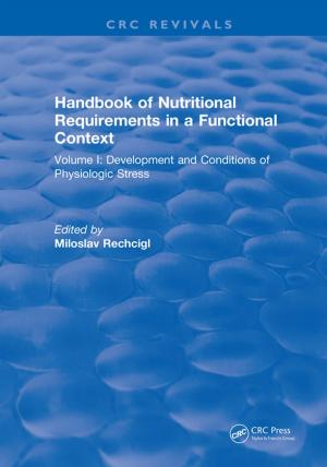 Cover of the book Handbook of Nutritional Requirements in a Functional Context by Mark J. Johnson