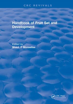 Cover of the book Handbook of Fruit Set and Development by VivianE Mountney