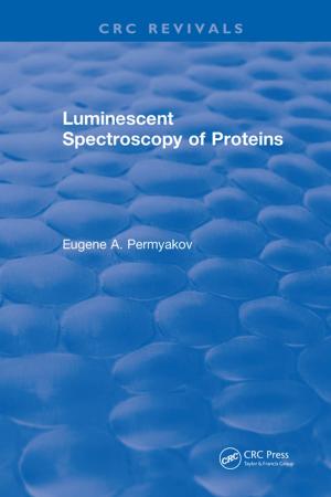 Cover of the book Luminescent Spectroscopy of Proteins by Geoff Reiss, Paul Rayner