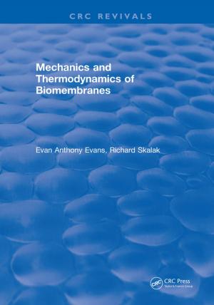 Cover of the book Mechanics and Thermodynamics of Biomembranes by Karlheinz Spindler