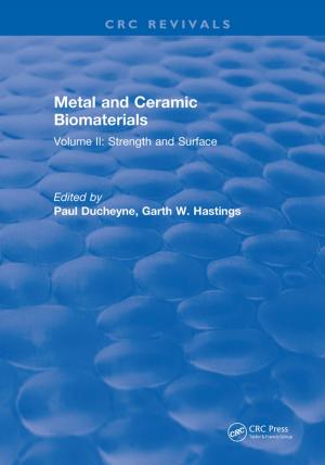 Cover of the book Metal and Ceramic Biomaterials by Franjieh El Khoury, Antoine Zgheib