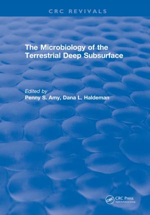 Cover of the book Microbiology of the Terrestrial Deep Subsurface by William H. Beyer