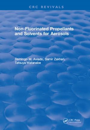 Cover of the book Non-Fluorinated Propellants and Solvents for Aerosols by Antoine Prandota Trzcinski
