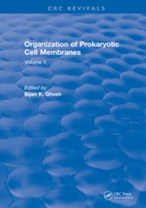 Cover of the book Organization of Prokaryotic Cell Membranes by Alan J. Stolzer, John J. Goglia