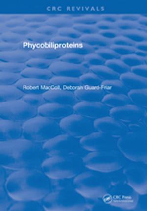 Cover of the book Phycobiliproteins by David J. Bowden, Bari M. Logan, Adrian Kendal Dixon, Harold Ellis
