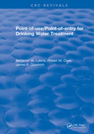 Cover of the book Point-of-Use/Point-of-Entry for Drinking Water Treatment by Tony White