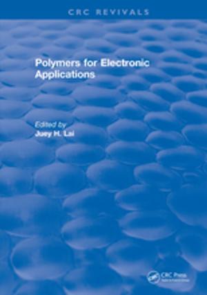 Cover of the book Polymers for Electronic Applications by Rhoda G.M. Wang, James B. Knaak, Howard I. Maibach