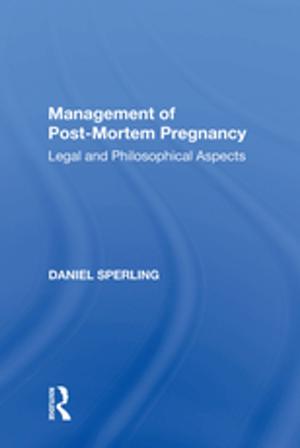Cover of the book Management of Post-Mortem Pregnancy by H.J. Eysenck, S. Rachman