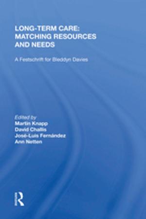 Cover of the book Long-Term Care: Matching Resources and Needs by Ian Cross, Irene Deliege