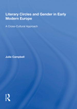 Book cover of Literary Circles and Gender in Early Modern Europe