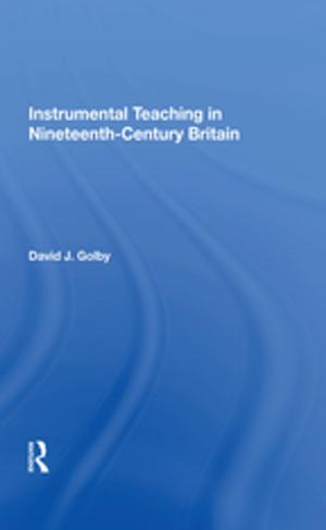 Cover of the book Instrumental Teaching in Nineteenth-Century Britain by Susan M. Gass