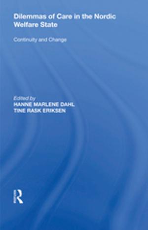 Cover of the book Dilemmas of Care in the Nordic Welfare State by Michael Cook
