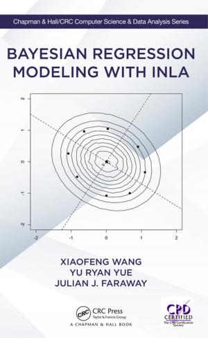 Cover of the book Bayesian Regression Modeling with INLA by Tony White