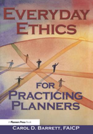 Cover of the book Everyday Ethics for Practicing Planners by Anthony Diller, Jerry Edmondson, Yongxian Luo