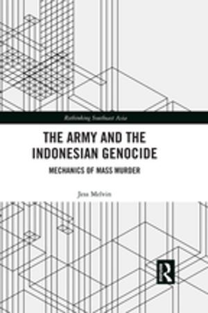 Cover of the book The Army and the Indonesian Genocide by John L. Lott Jr.