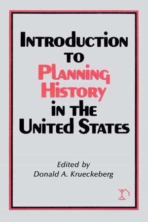 Cover of the book Introduction to Planning History in the United States by Philip Seib, Dana M. Janbek
