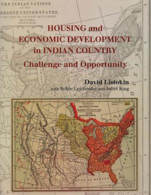 Cover of the book Housing and Economic Development in Indian Country by Anselm L. Strauss
