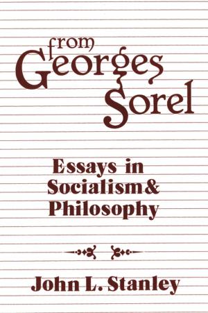 Cover of the book From Georges Sorel by John Dececco, Phd, Mary L Gray