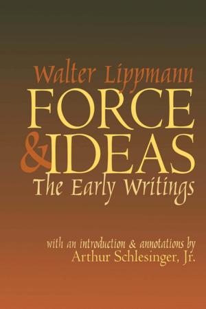 Cover of the book Force and Ideas by Chris Hables Gray