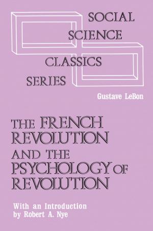 Cover of the book The French Revolution and the Psychology of Revolution by W. K. Jordan