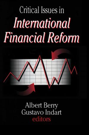 Cover of the book Critical Issues in International Financial Reform by Demie Kurz